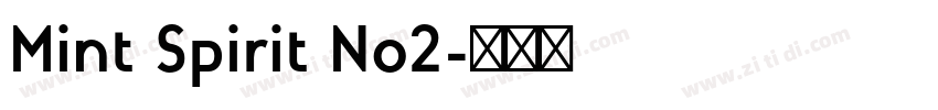 Mint Spirit No2字体转换